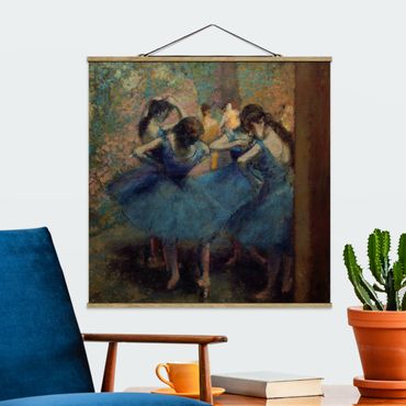 Stoffbild mit Posterleisten - Edgar Degas - Blaue Tänzerinnen - Quadrat 1:1
