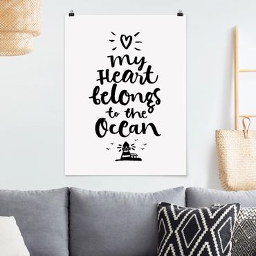 Poster - My heart belongs to the ocean - Hochformat 3:4