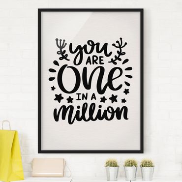 Bild mit Rahmen - You are one in a million - Hochformat 3:4