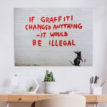 Leinwandbild - Banksy - If Graffiti Changed Anything - Querformat - 4:3