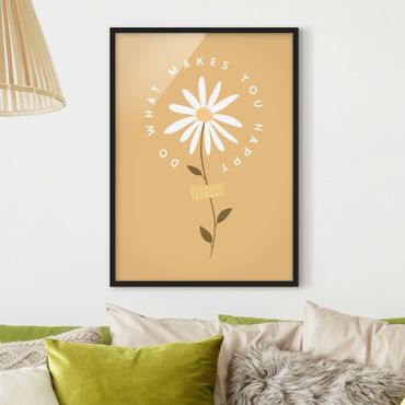 Bild mit Rahmen - Do what makes you happy with Flower