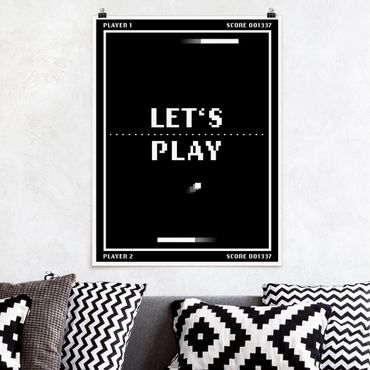 Poster - Klassik Videospiel in Schwarzweiß Let's Play - Hochformat 3:4