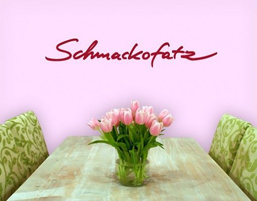 Wandtattoo Sprüche - Wandworte No.SF287 Schmackofatz