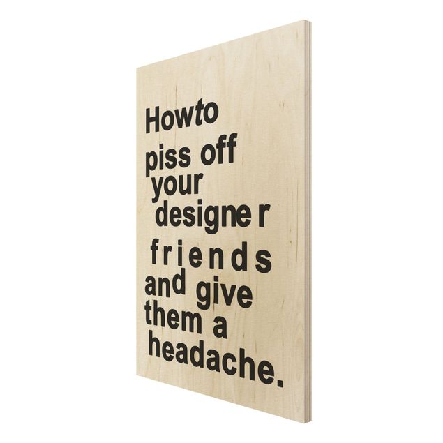 Wandbild Holz Designers Headache