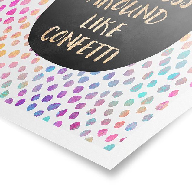Poster - Throw Kindness Around Like Confetti - Hochformat 4:3
