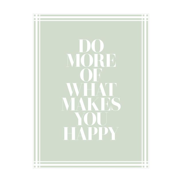 Teppich pastell Do more of what makes you happy mit Rahmen