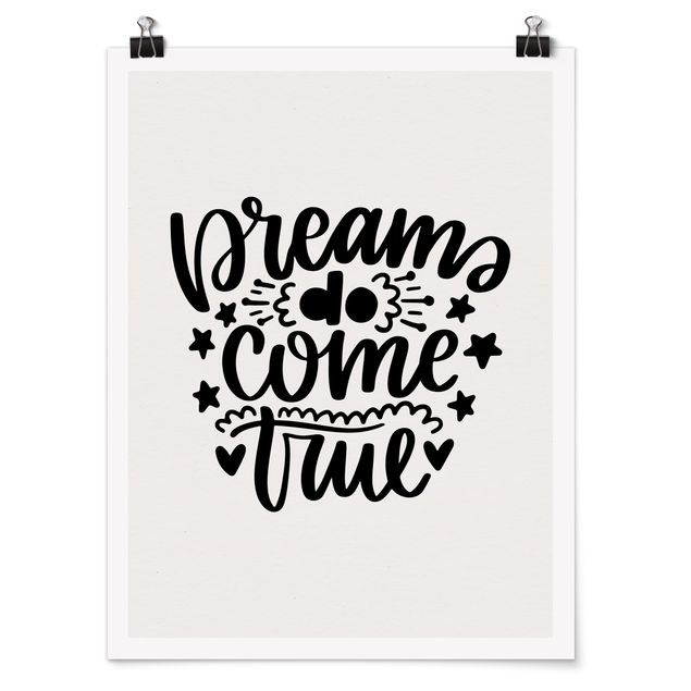 Poster - Dreams do come true - Hochformat 3:4