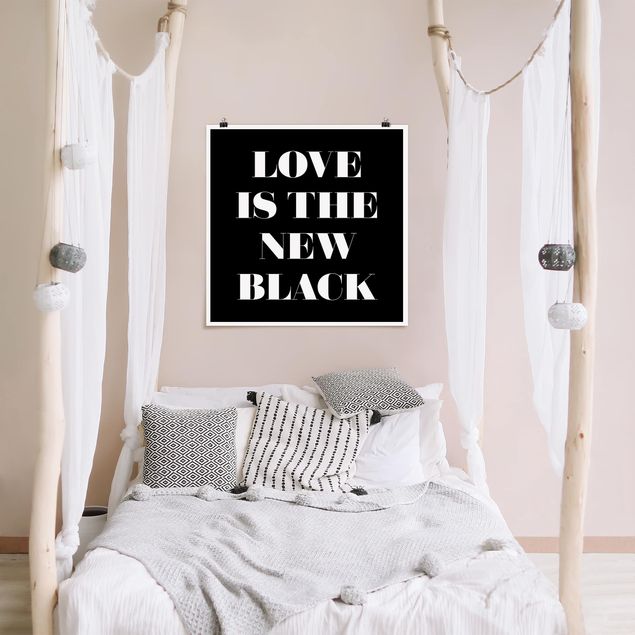 Poster Schwarz-Weiß Love is the new black