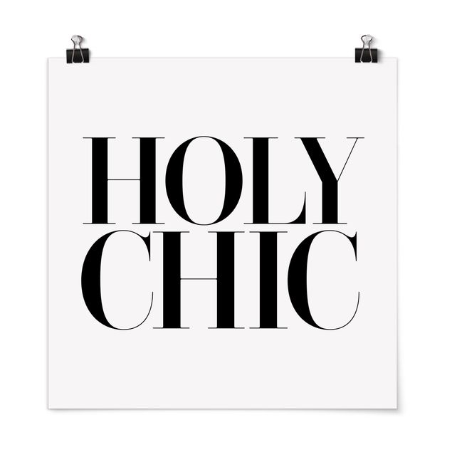 Poster - HOLY CHIC - Quadrat 1:1