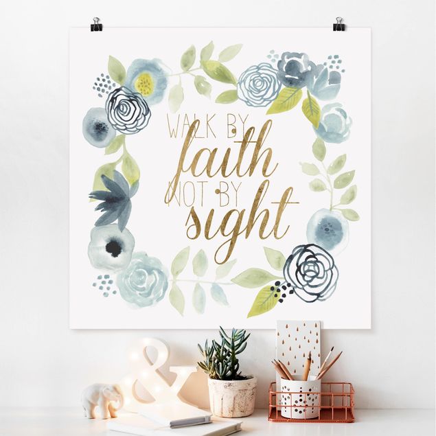 Poster - Blumenkranz mit Spruch - Faith - Quadrat 1:1