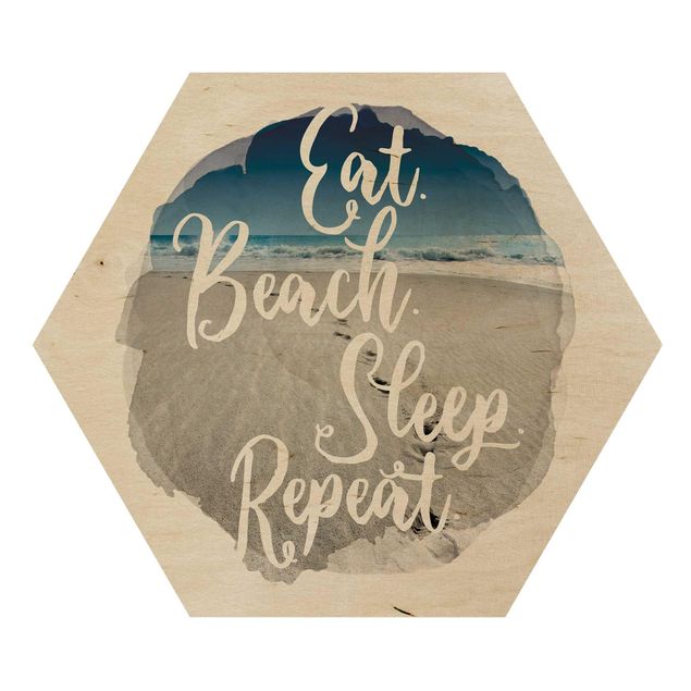 Hexagon Bild Holz - Wasserfarben - Eat.Beach.Sleep.Repeat.