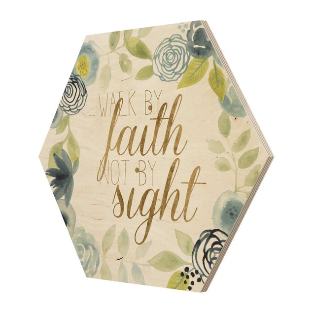 Hexagon Bild Holz - Blumenkranz mit Spruch - Faith