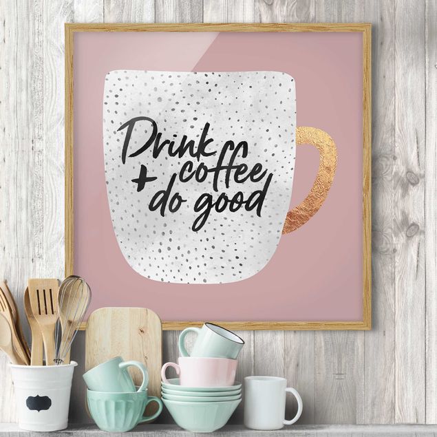 Abstrakte Kunst Drink Coffee, Do Good - weiß