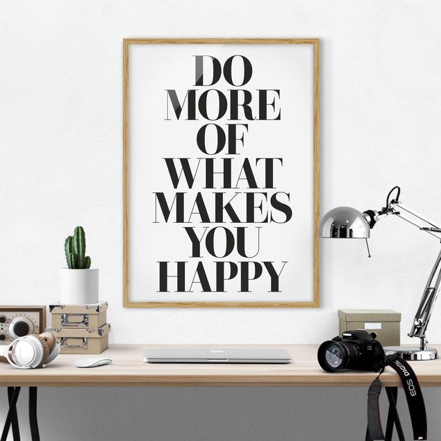 Schöne Wandbilder Do more of what makes you happy