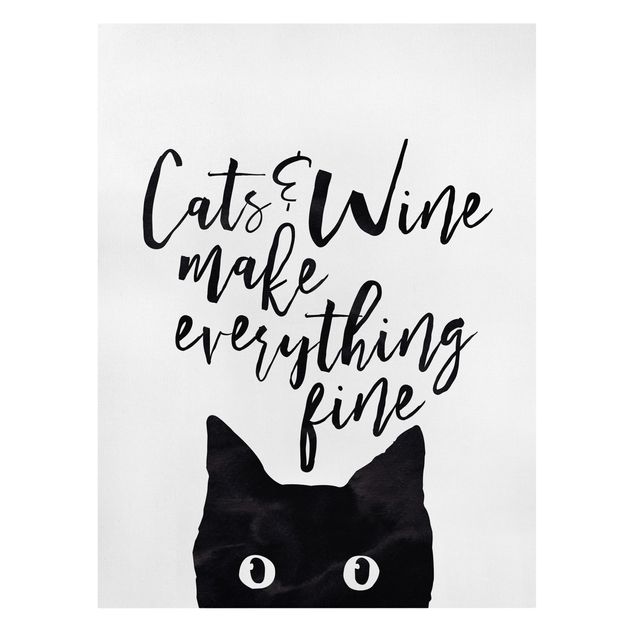 Wandbilder Sprüche Cats and Wine make everything fine