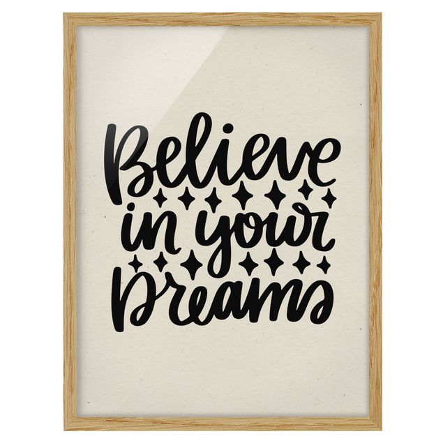 Bild mit Rahmen - Believe in your dreams - Hochformat 3:4