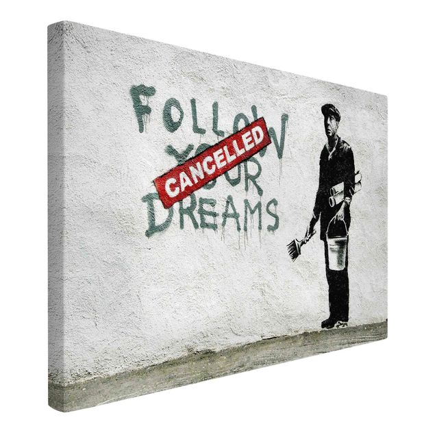 Leinwandbilder Wohnzimmer modern Follow Your Dreams - Brandalised ft. Graffiti by Banksy
