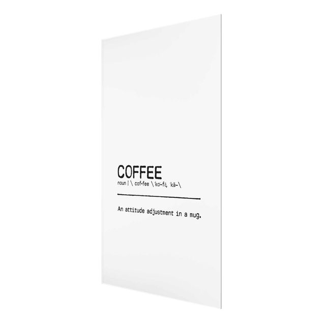 Glasbild - Definition Coffee Attitude - Hochformat