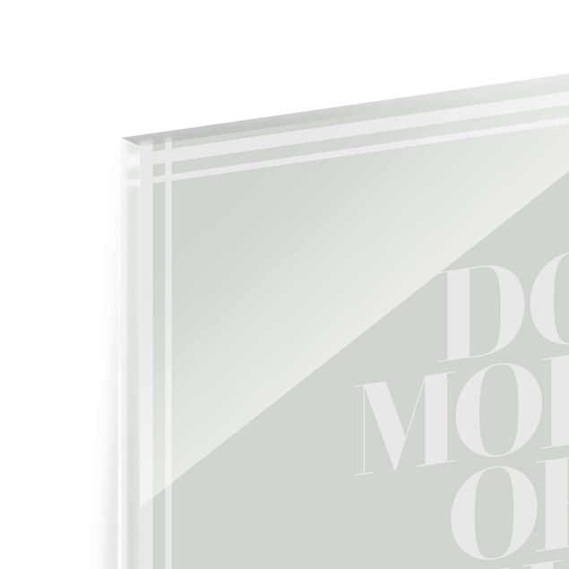 Glasbild - Do more of what makes you happy mit Rahmen - Hochformat
