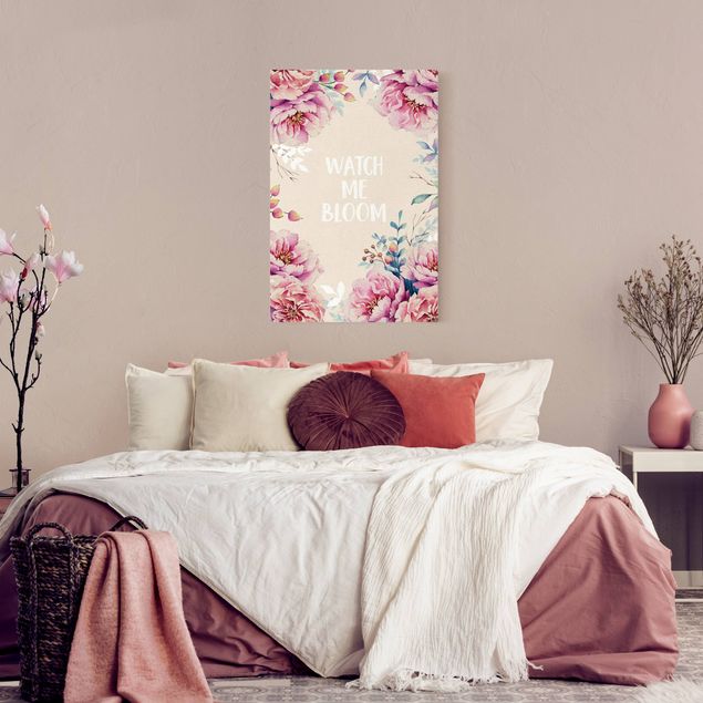 Wandbilder Wohnzimmer modern Spruch watch me bloom mit Rosen
