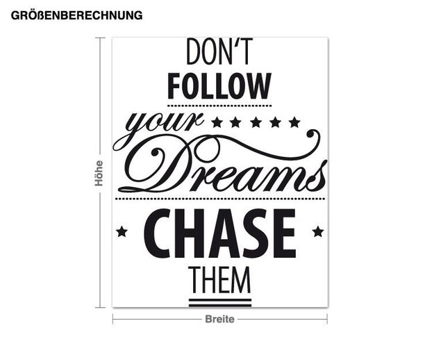Wandtattoo Zitate Chase your Dreams