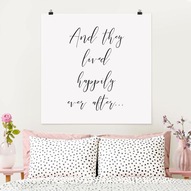 Poster - And they lived happily ever after - Quadrat 1:1
