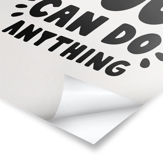 Poster - You can do anything - Hochformat 3:4