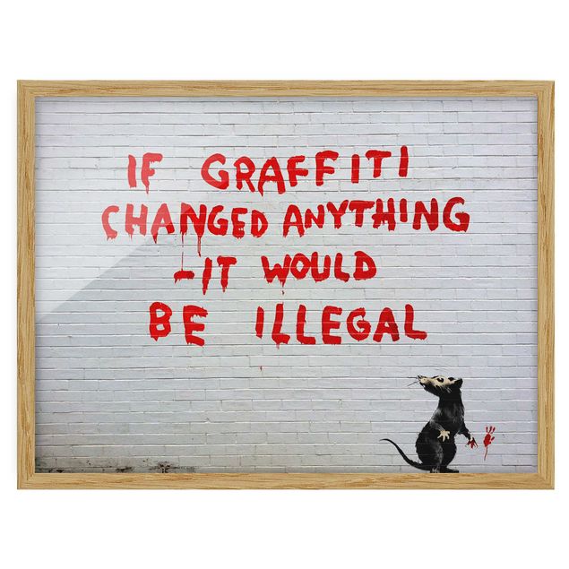 Wandbilder mit Rahmen If Graffiti Changed Anything - Brandalised ft. Graffiti by Banksy