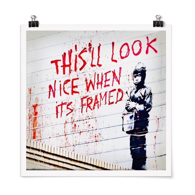 Wandposter Schwarz-Weiß Nice When Its Framed - Brandalised ft. Graffiti by Banksy