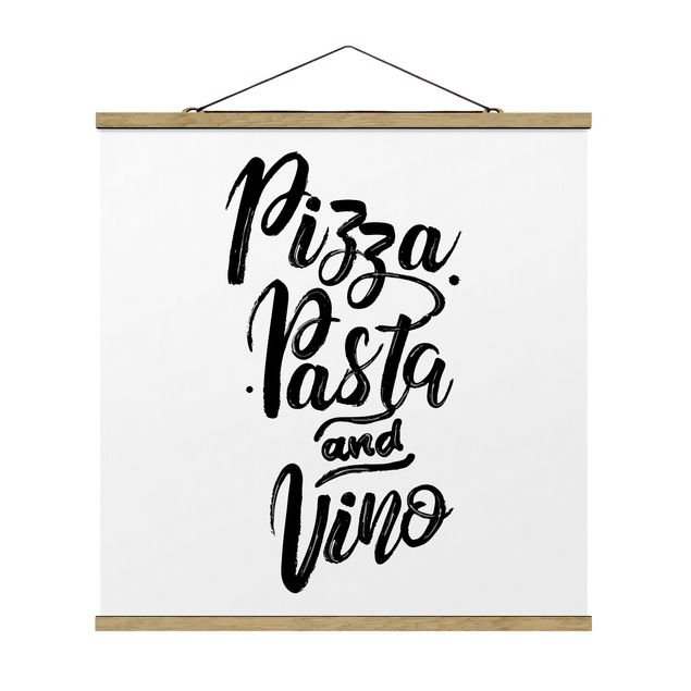 Stoffbild mit Posterleisten - Pizza Pasta und Vino - Quadrat 1:1