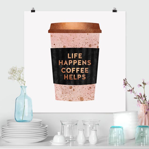 Poster - Life Happens Coffee Helps Gold - Quadrat 1:1