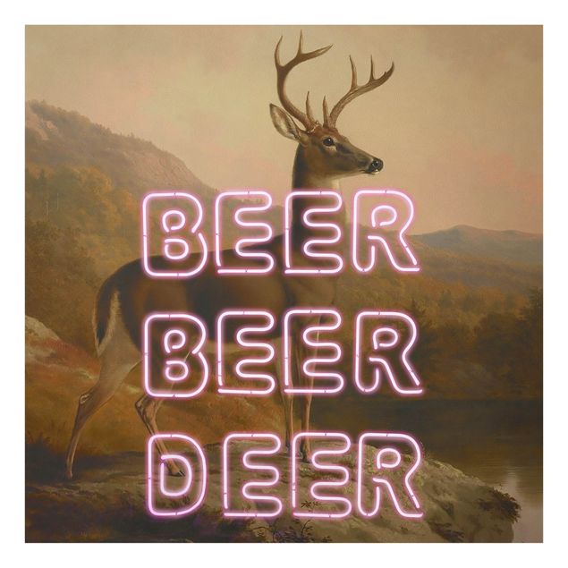 Glasbilder Sprüche Beer Beer Deer