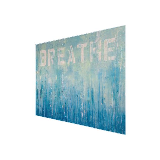 Glasbild - Breathe Street Art - Querformat