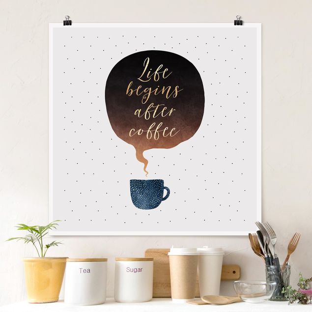 Kunstdrucke Poster Life Begins After Coffee Punkte