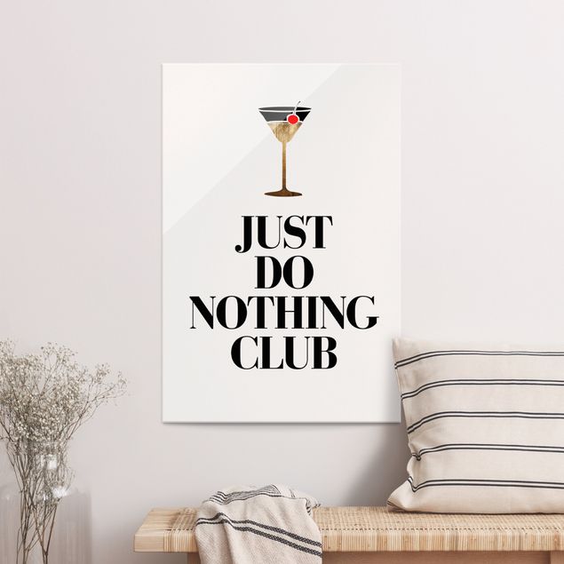 XXL Glasbilder Cocktail - Just do nothing club