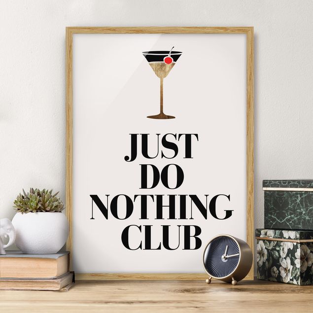 Gerahmte Bilder Sprüche Cocktail - Just do nothing club