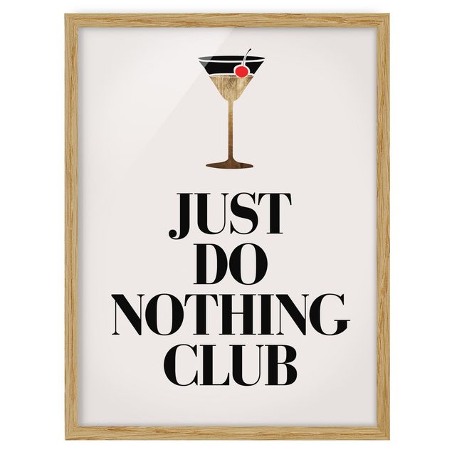 Bild mit Rahmen - Cocktail - Just do nothing club - Hochformat 3:4