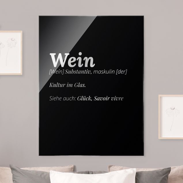 Glasbilder mit Spruch Die Definition von Wein Schwarz