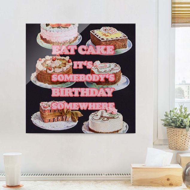 Wandbilder Glas XXL Eat Cake It's Birthday