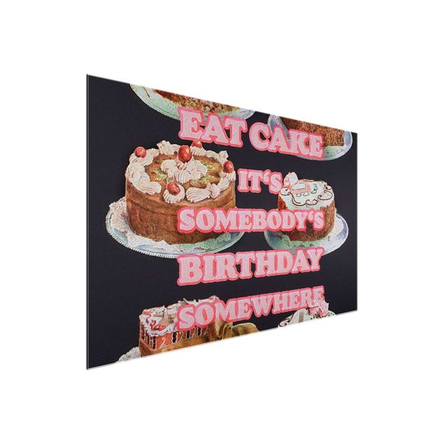 Glasbilder Eat Cake It's Birthday
