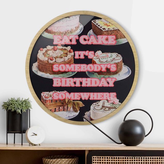 Runde Bilder Eat Cake It's Birthday
