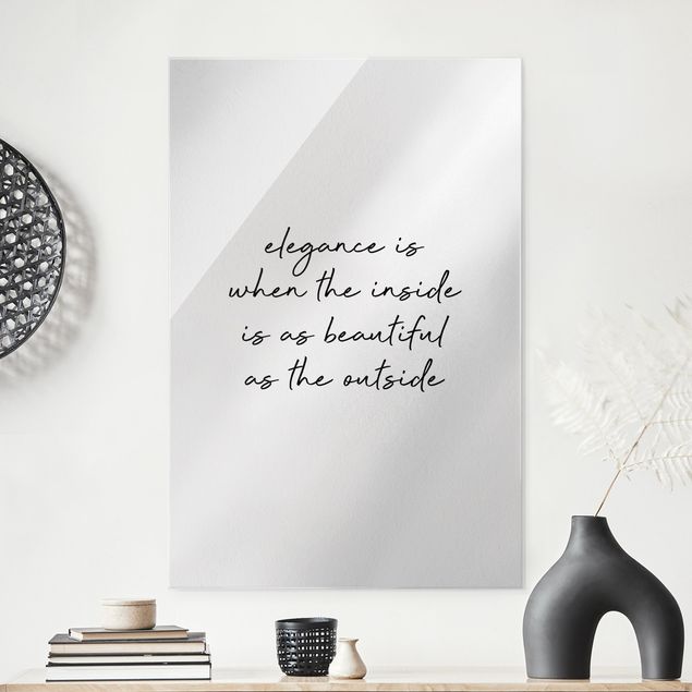 Glasbild Schwarz-Weiß Elegance Zitat