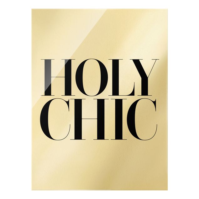 Glasbild - HOLY CHIC - Hochformat 3:4