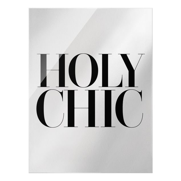 Glasbild - HOLY CHIC - Hochformat 3:4