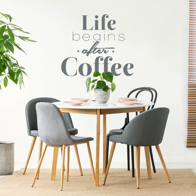Wandtattoo - Life begins after Coffee
