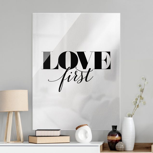 Glasbilder mit Spruch Love first