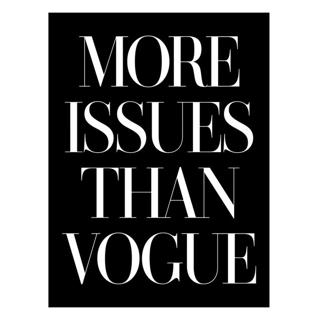 Magnettafel Sprüche More issues than Vogue