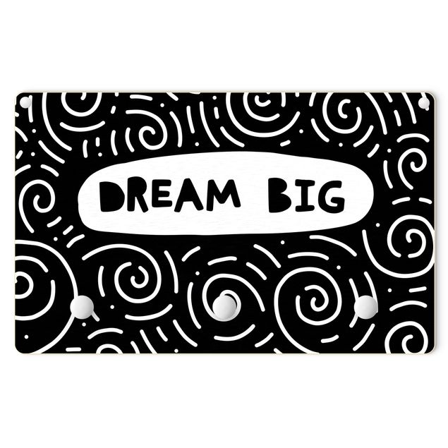 Garderobenpaneel Spruch Dream Big mit Wirbel Schwarz Weiß