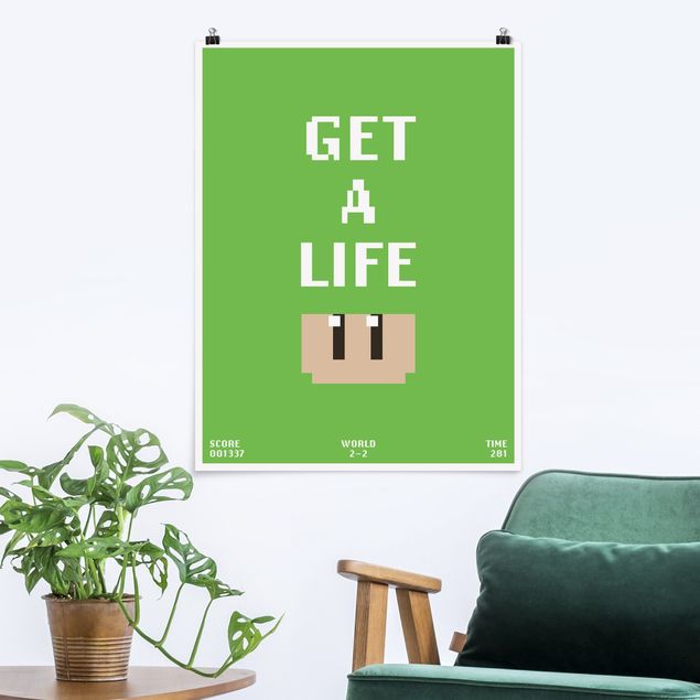 Sprüche Poster Videospiel Spruch Get A Life in Grün
