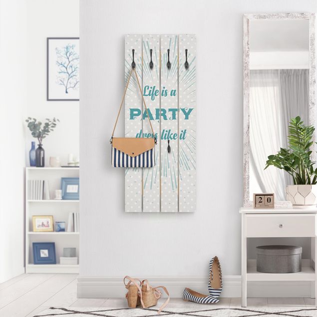 Garderobe Shabby Chic Life is a Party